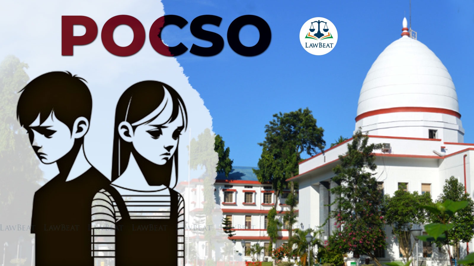 LawBeat Gauhati High Court Adopts New Guidelines for POCSO Cases